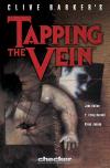 Clive Barker's Tapping the Vein