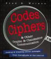 Codes Ciphers & Other Cryptic & Clandestine Communication