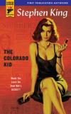 Colorado Kid, The