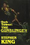 Dark Tower I: The Gunslinger, The