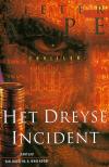 Dreyse incident, Het