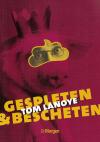 Gespleten en bescheten