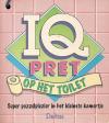 IQ pret op het toilet
