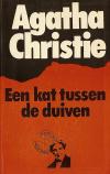 Kat tussen de duiven, Een