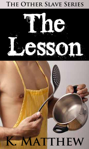 Lesson, The (The Other Slave: Book 2)