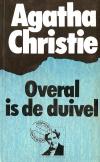 Overal is de duivel