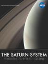 Saturn System: Through the Eyes of Cassini, The
