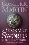 Song of Ice and Fire 3.2 - A Storm of Swords: Blood and Gold, A