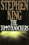Tommyknockers, The