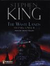 Waste Lands - The Dark Tower, The