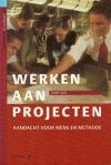 Werken aan projecten