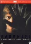 Darkness