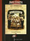 Euro Cinema 10 - Les Choristes