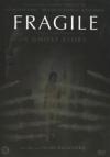Fragile