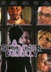 Scanner Darkly, A