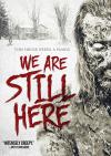 We Are Still Here