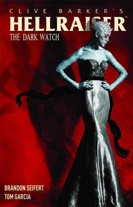 Clive Barker's Hellraiser: The Dark Watch Book 1