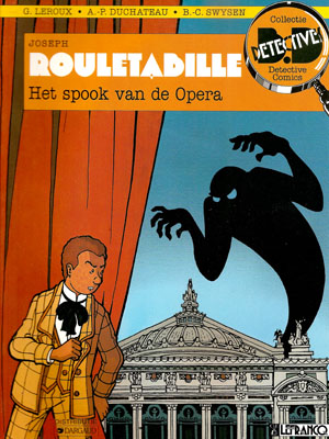 Rouletabille 1: Het spook van de Opera