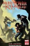 The Dark Tower: The Gunslinger - Evil Ground