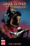 The Dark Tower: The Gunslinger Evil Ground 2