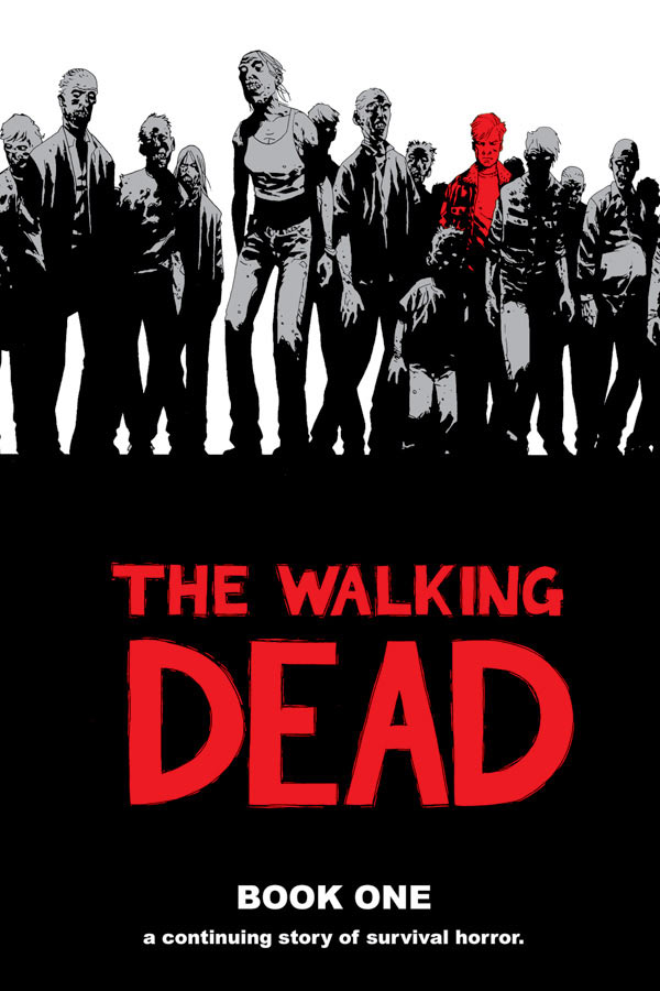The Walking Dead - Book One
